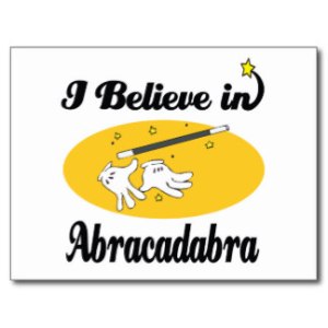 i_believe_in_abracadabra_postcard-re716137d38ec4b0986eec25a86ea3f13_vgbaq_8byvr_324